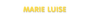 Der Vorname Marie Luise